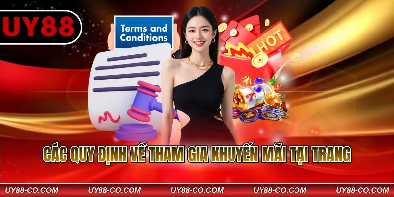Các quy định về tham gia khuyến mãi tại trang