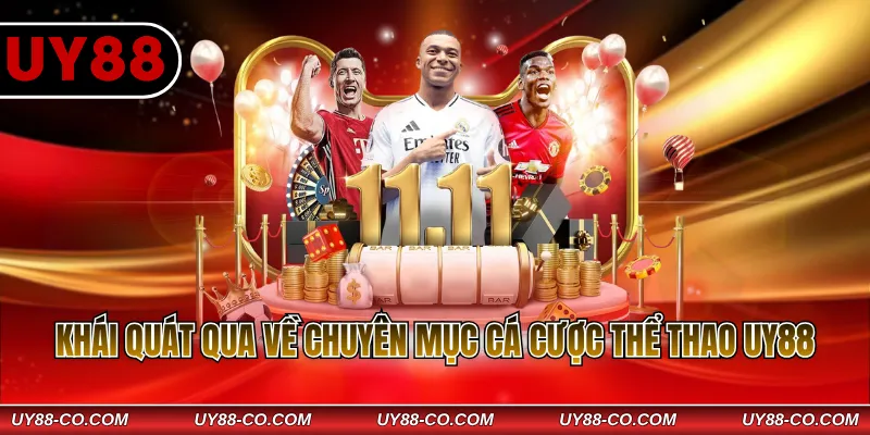 Khái quát qua về chuyên mục cá cược thể thao UY88